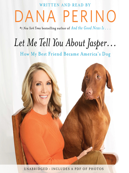 Title details for Let Me Tell You about Jasper… by Dana Perino - Wait list